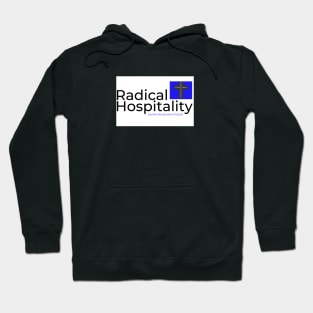 Radical Hospitality Hoodie